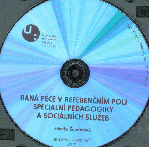 Raná péče v referenčním poli speciální pedagogiky a sociálních služeb
