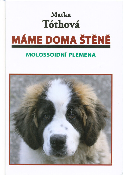 Máme doma štěně