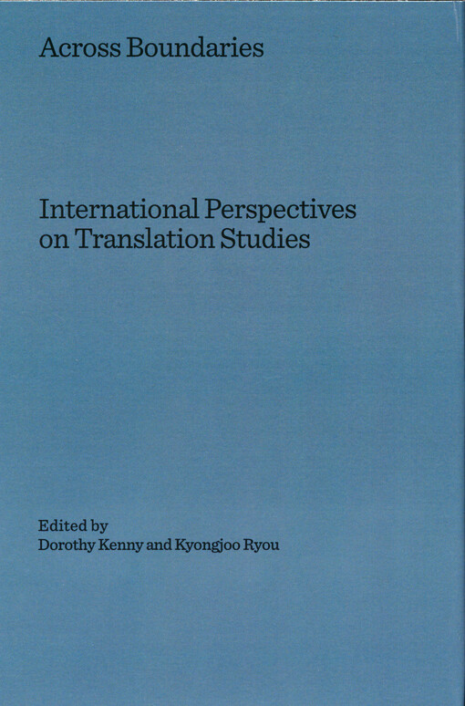 Across boundaries :international perspectives on translation studies