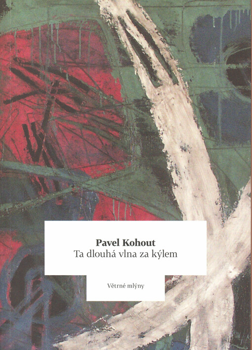 Ta dlouhá vlna za kýlem