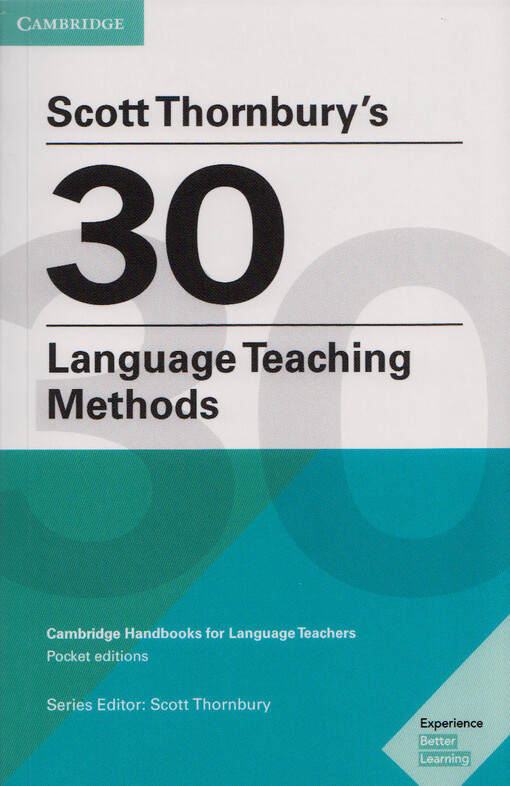 Scott Thornbury´s 30 Language Teaching Methods - Thornbury, Scott