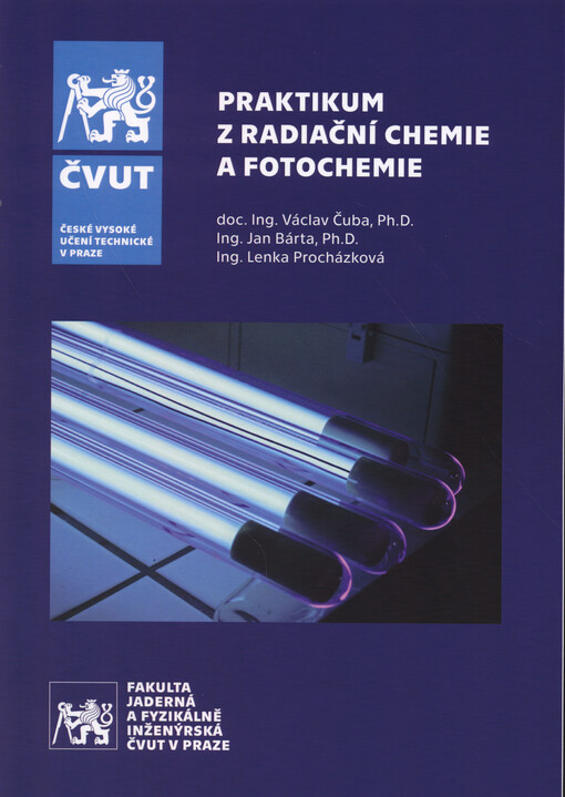 Praktikum z radiační chemie a fotochemie