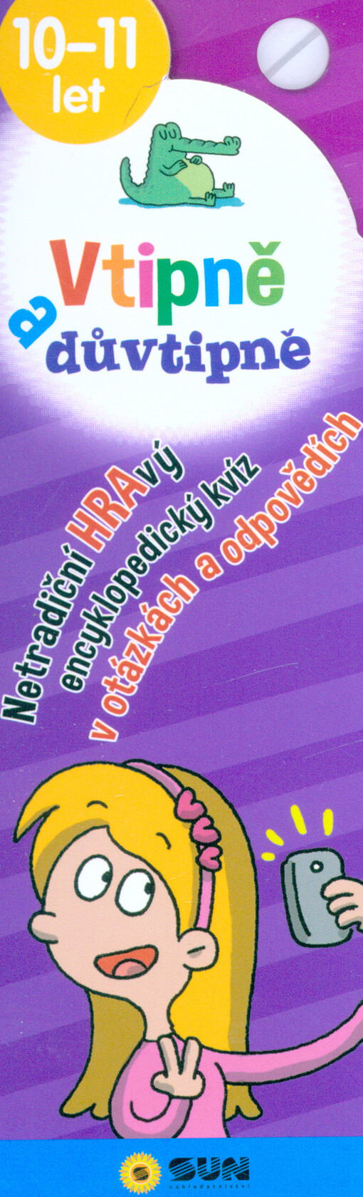 Vtipně a důvtipně 10-11 let