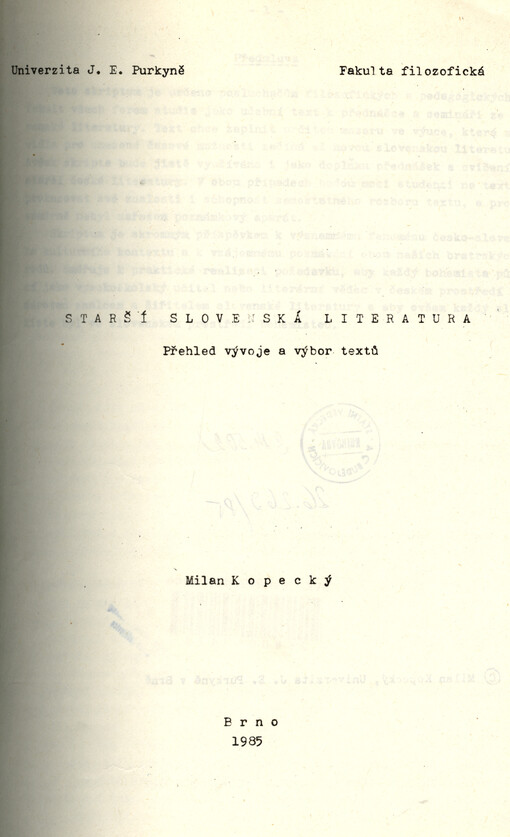 Starší slovenská literatura :Přehled vývoje a výbor textů : Určeno pro posl. fak. filozof.