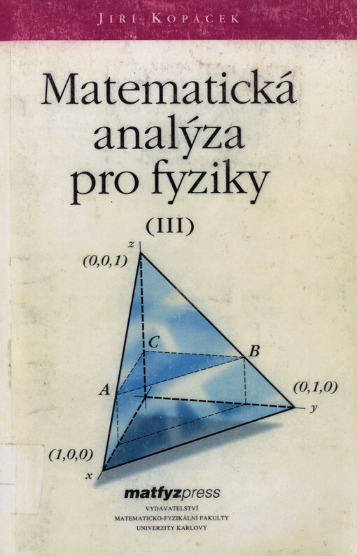 
  Matematická analýza pro fyziky III
  
