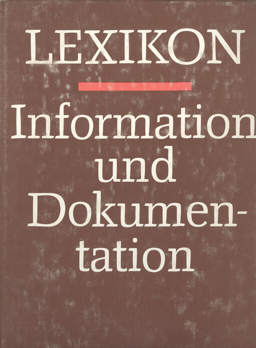 Lexikon der Information und Dokumentation