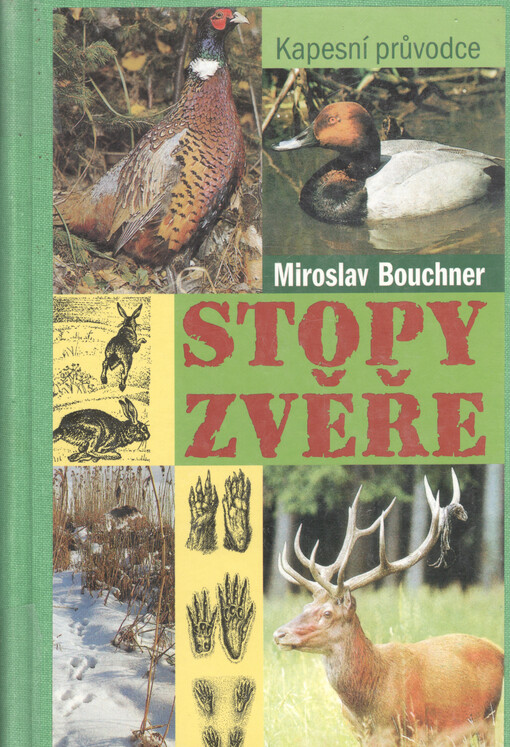 Stopy zvěře: kapesní průvodce