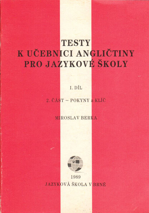 Testy k učebnici angličtiny pro jazykové školy
