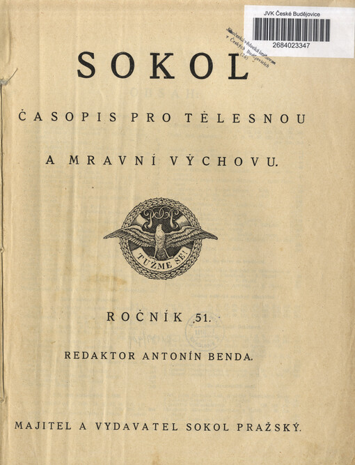 Sokol : časopis zájmům tělocvičným věnovaný