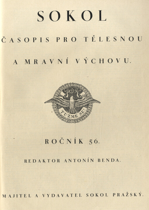 Sokol : časopis zájmům tělocvičným věnovaný