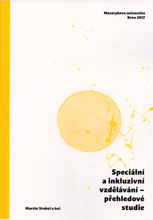 Speciální a inkluzivní vzdělávání - přehledové studie