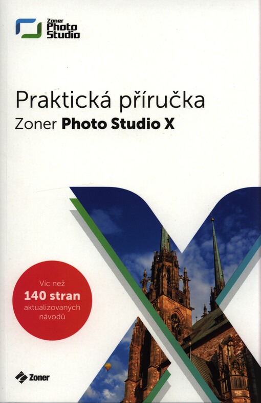 Zoner Photo Studio X : praktická příručka