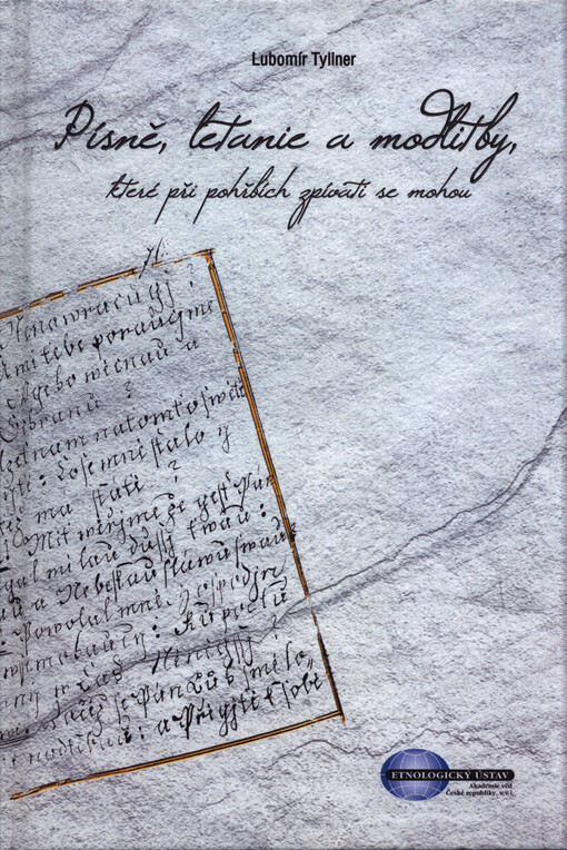 Písně, letanie a modlitby, které při pohřbích zpívati se mohou