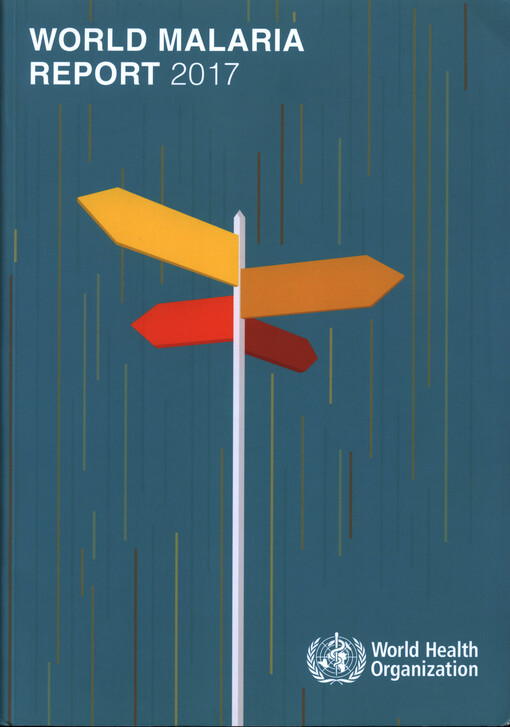 World malaria report 2017