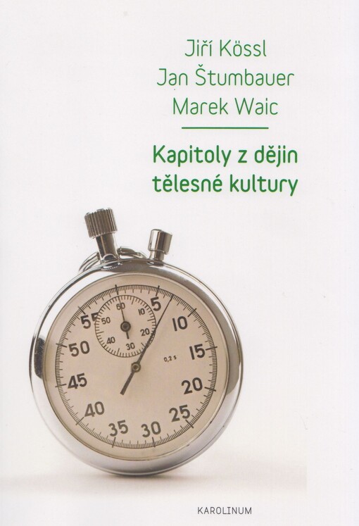 Kapitoly z dějin tělesné kultury