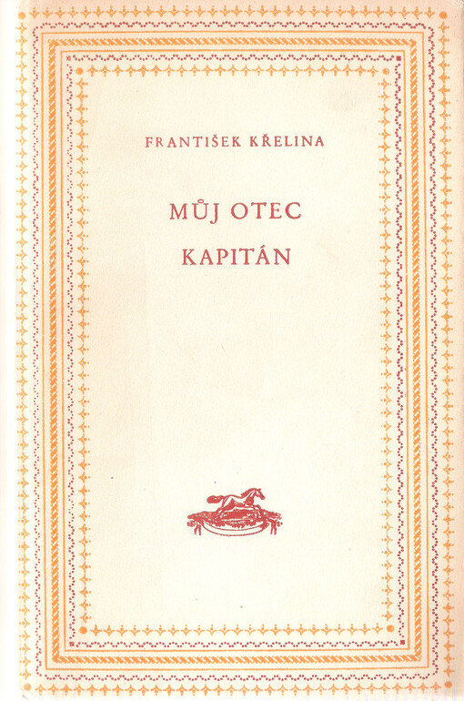 Můj otec kapitán :Román dívčího mládí