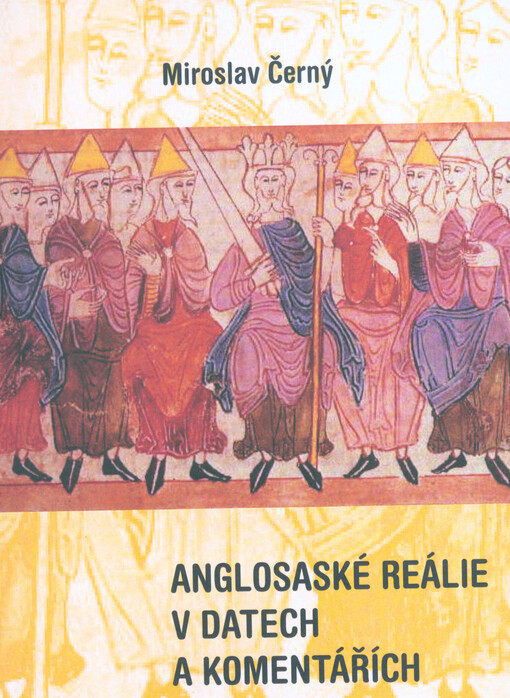Anglosaské reálie v datech a komentářích