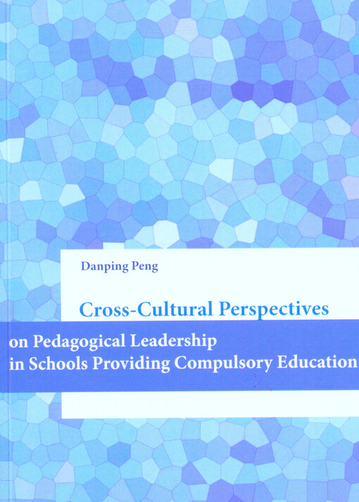 Cross-cultural perspectives on pedagogical leadership in schools providing compulsory education