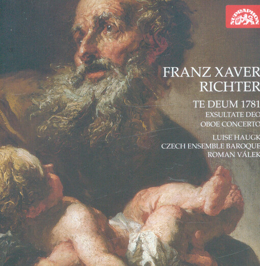 Te Deum 1781 ; Exsultate Deo ; Oboe concerto