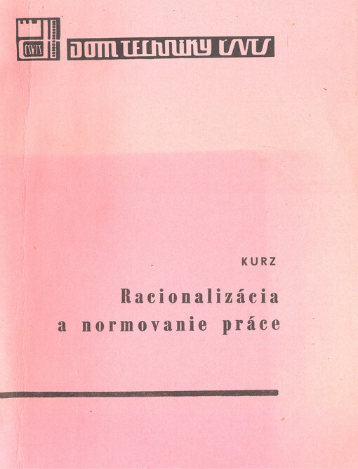Kurz Racionalizácia a normovanie práce