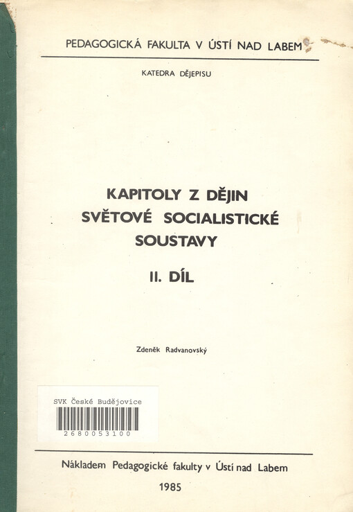 Kapitoly z dějin světové socialistické soustavy. II. díl