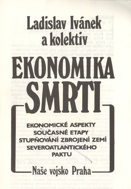 Ekonomika smrti :ekon. aspekty současné etapy stupňování zbrojení zemí Severoatlantického paktu