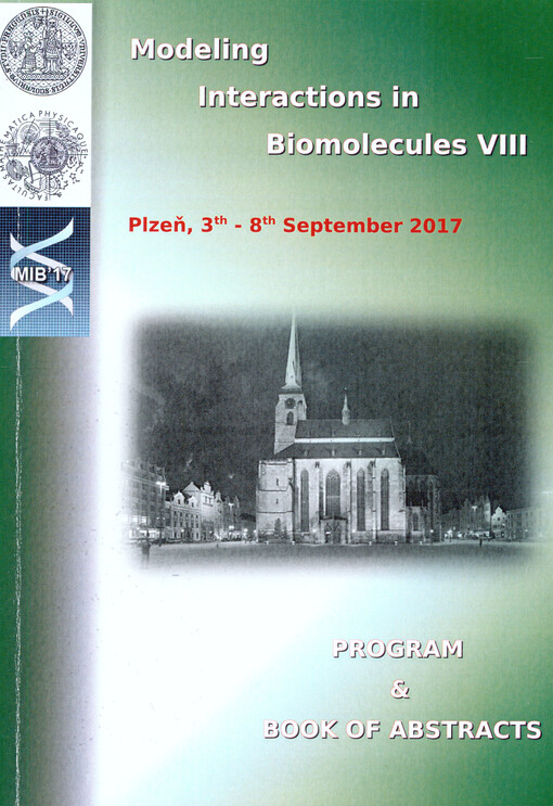 Modeling Interactions in Biomolecules ... : MIB ... : program & book of abstracts