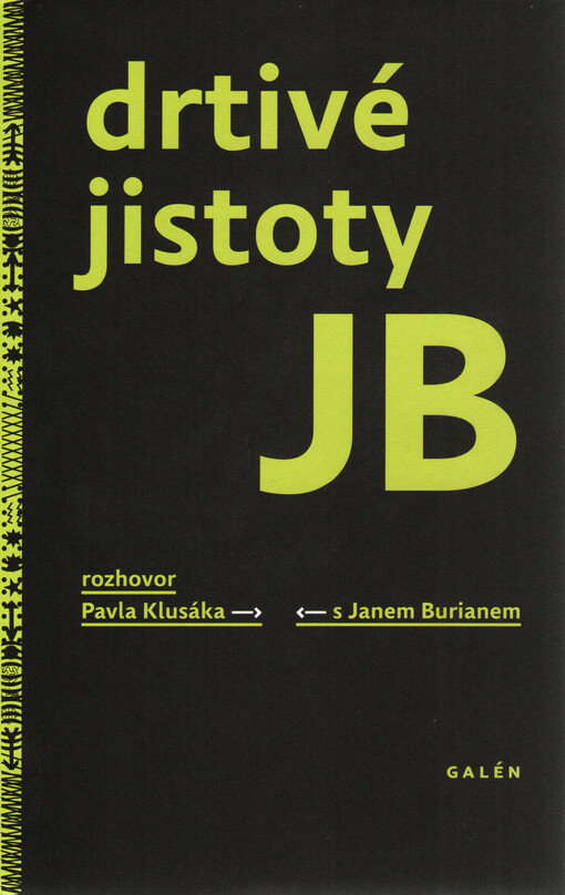 Drtivé jistoty JB