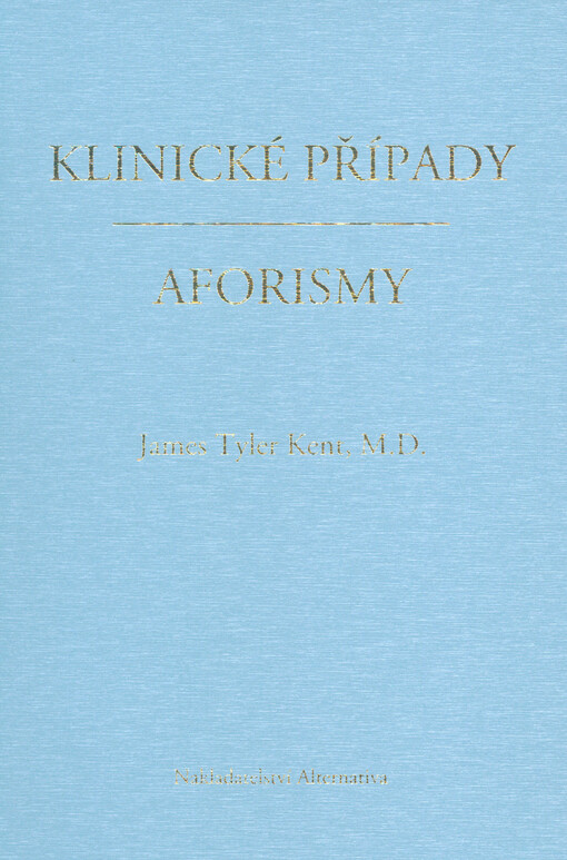 Klinické případy ; Aforismy