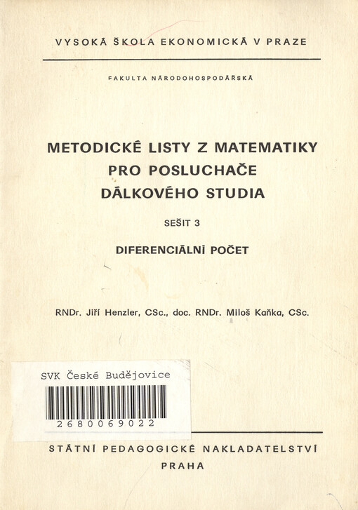 Metodické listy z matematiky pro posluchače dálkového studia.Sešit 3,Diferenciální rozpočet