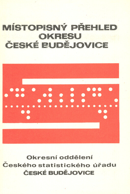 Místopisný přehled okresu Č. Budějovice