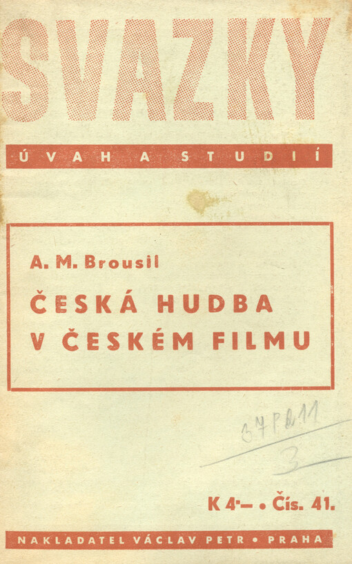 Česká hudba v českém filmu :Vývoj a poslání