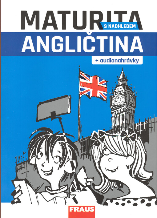Maturita s nadhledem – angličtina - Dana Gajdová