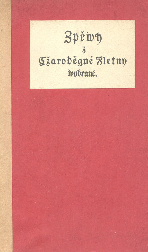 Zpěwy z Cžaroděgné Fletny wybrané