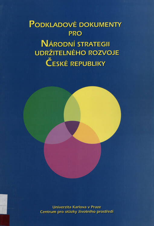 Podkladové dokumenty pro Národní strategii udržitelného rozvoje České republiky