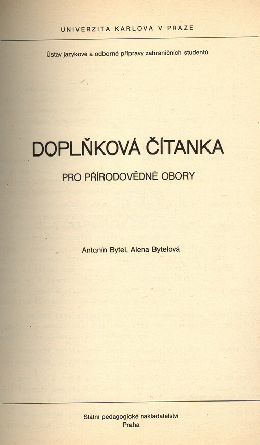 Doplňková čítanka pro přírodovědné obory : určeno pro posl. stud. středisek Ústavu jaz. a odb. přípravy zahr. studentů