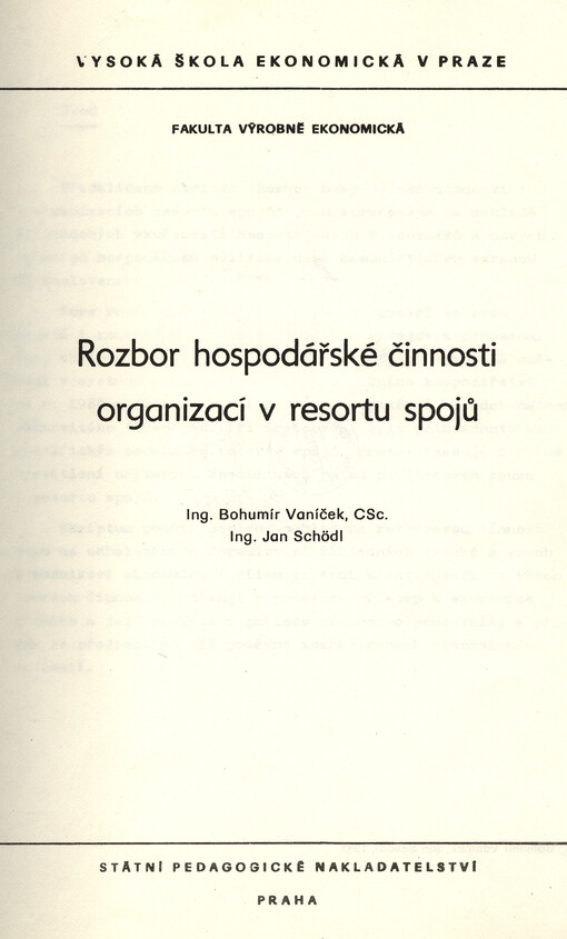 Rozbor hospodářské činnosti organizací v resortu spojů :určeno pro posl. fak. výrobně ekon.