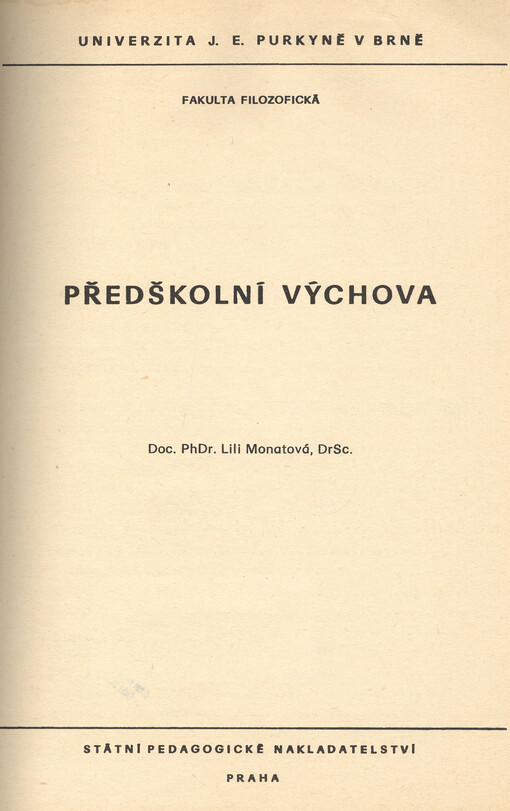 Předškolní výchova: určeno pro posluchače fakulty filozofické