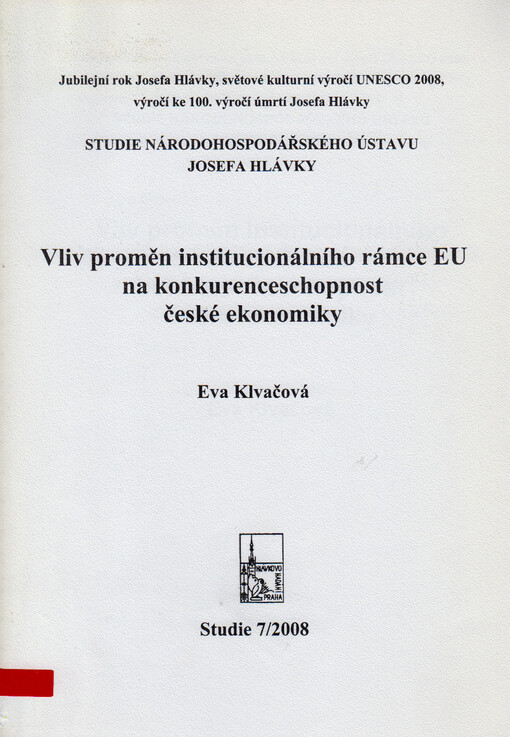 Vliv proměn institucionálního rámce EU na konkurenceschopnost české ekonomiky