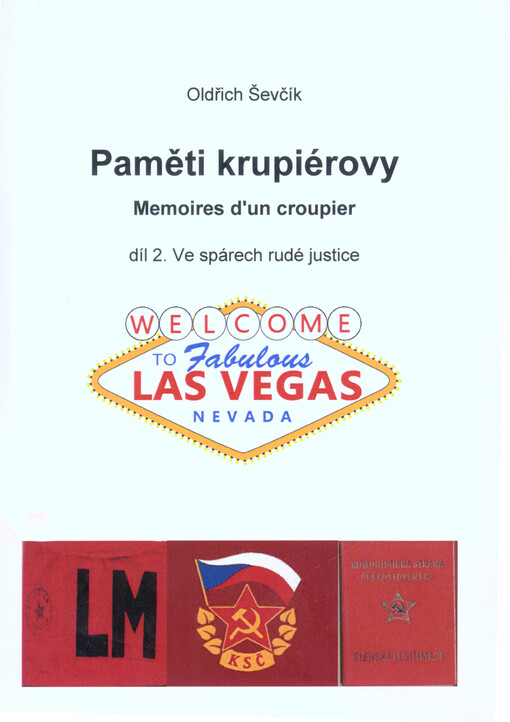Paměti krupiérovy = Memoires d'un croupier. Díl druhý, Ve spárech rudé justice