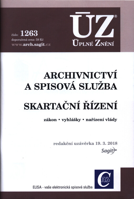 ÚZ č. 1263 Archivnictví a spisová služba, Skartační řízení