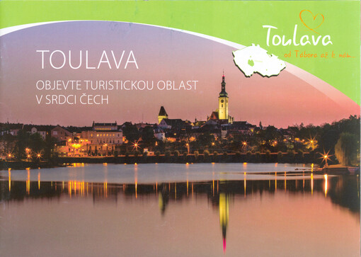 Toulava : objevte turistickou oblast v srdci Čech