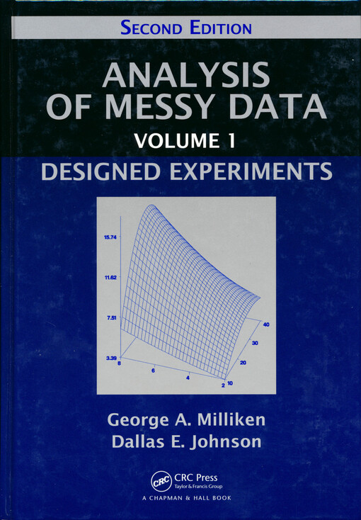 Analysis of messy data. Volume 1, Designed experiments