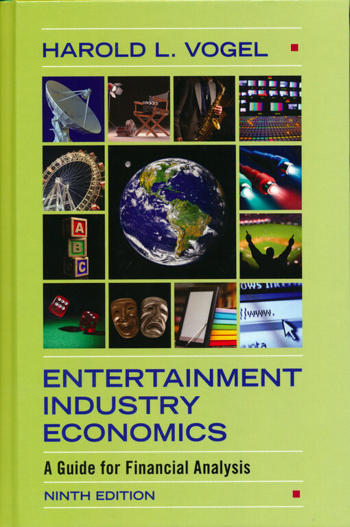 Entertainment industry economics : a guide for financial analysis
