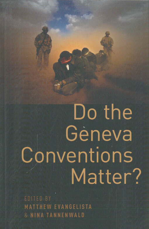 Do the Geneva Conventions matter?