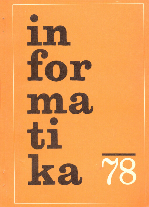 Informatika '78 : sborník přednášek z konference, Český Krumlov, květen 1978