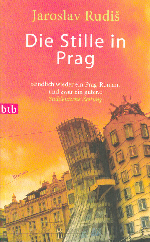 Die Stille in Prag : Roman