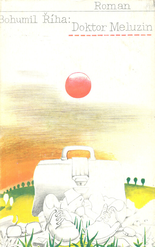 Doktor Meluzin : Roman :