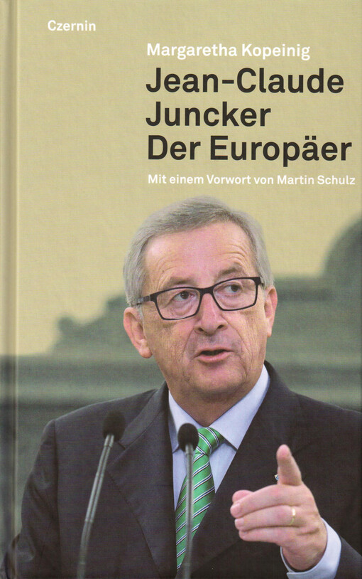 Jean-Claude Juncker : der Europäer