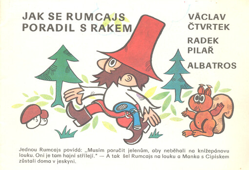 Jak se Rumcajs poradil s rakem